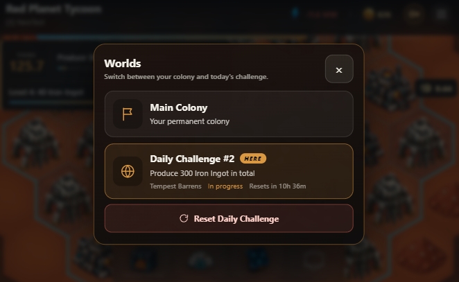 Worlds picker showing the Main Colony and today's Daily Challenge with its objective, map, and reset timer